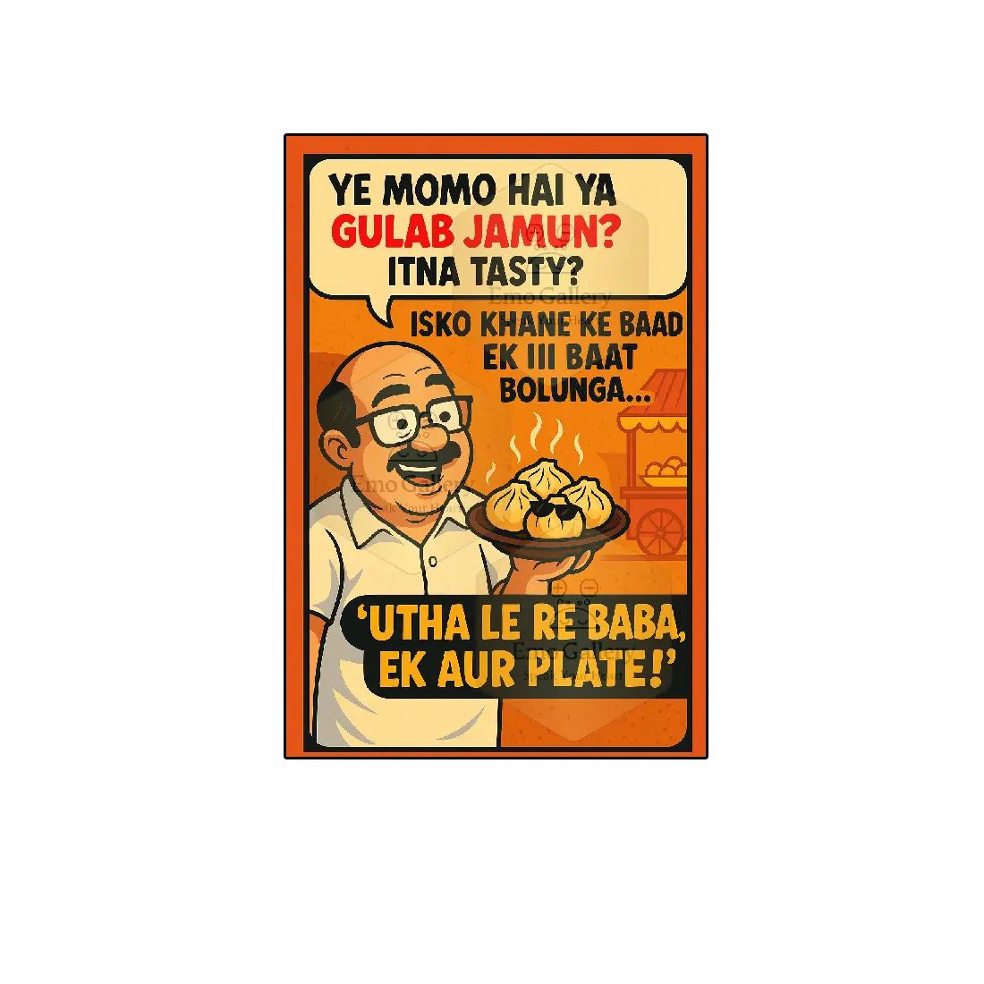 Funny Dialogue Momo Poster | Cafe, Restaurant & Food Court Wall Decor Momo Wall Poster For Cafe