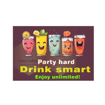 “Party • Drink Smart • Unlimited” bar and party wall décor poster with modern typography and fun alcohol theme, suitable for bar, party room, home bar, café, and lounge wall decoration.