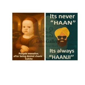 Home Funny Punjabi Monalisa-style poster featuring the quote “It’s Never Haan, It’s Always Haanji,” designed as humorous wall décor for dhaba, cafe, and restaurant interiors.