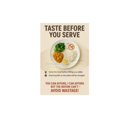 Food wastage awareness poster with the message “Taste Before You Serve,” promoting responsible dining and food saving for restaurants, cafés, kitchens, and canteens.