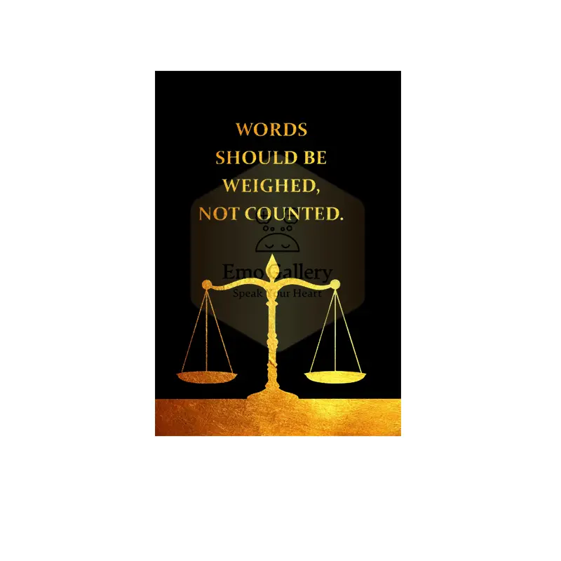 Words Should Be Weighed Not Counted Poster – Inspirational Lawyer Quote Wall Art Words Should Be Weighed Not Counted Poster | Lawyer Quote Legal Office Wall Decor