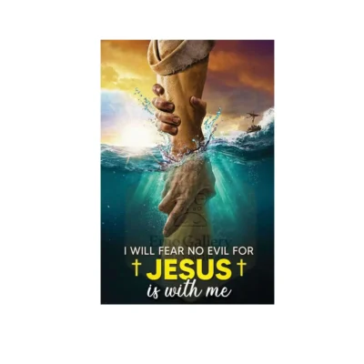 Jesus Is With Me Poster – Christian Faith, Hope & Strength Inspirational Art